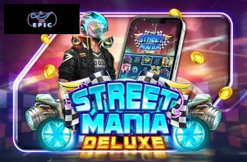 Street Mania Deluxe